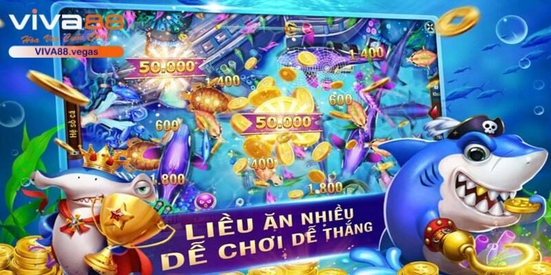 Những sản phẩm bắn cá kinh điển được yêu thích nhất